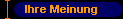 Ihre Meinung